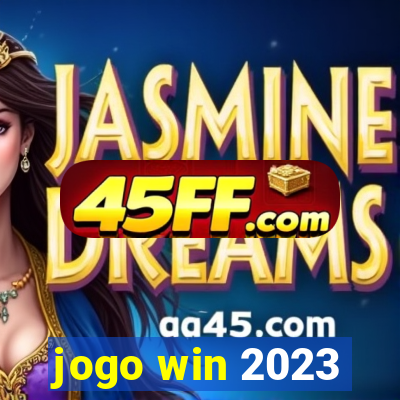 jogo win 2023